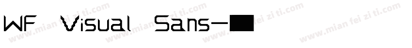 WF Visual Sans字体转换